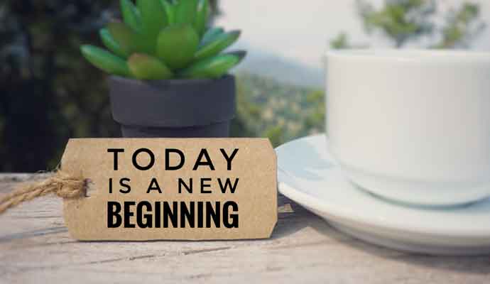 today is a new beginning